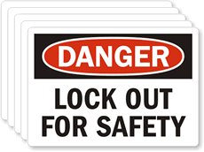Danger Label: Lock Out For Safety
