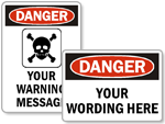 Danger Signs | Danger Safety Signs