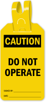 Do Not Operate Caution Self Locking Tag