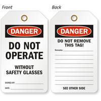 Do Not Operate Without Safety Glasses OSHA Tag
